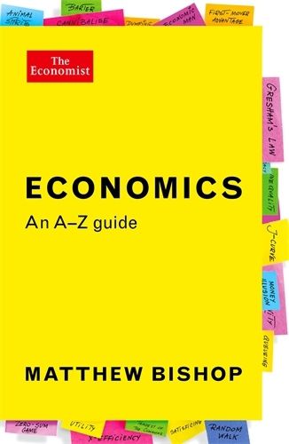 Cover image for Economics: An A-Z Guide