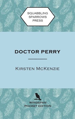 Cover image for Doctor Perry: Wingspan Pocket Edition