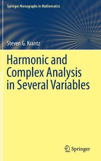 Cover image for Harmonic and Complex Analysis in Several Variables