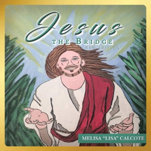 Cover image for Jesus The Bridge New Edition