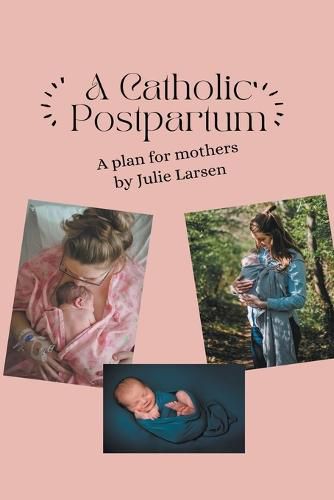 A Catholic Postpartum