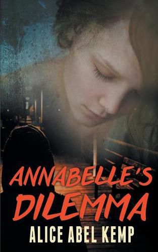 Cover image for Annabelle's Dilemma