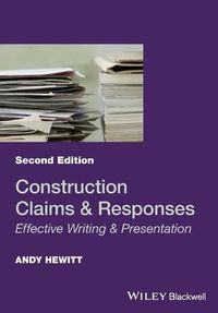 Cover image for Construction Claims and Responses - Effective Writing & Presentation, 2e