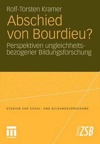 Cover image for Abschied Von Bourdieu?: Perspektiven Ungleichheitsbezogener Bildungsforschung