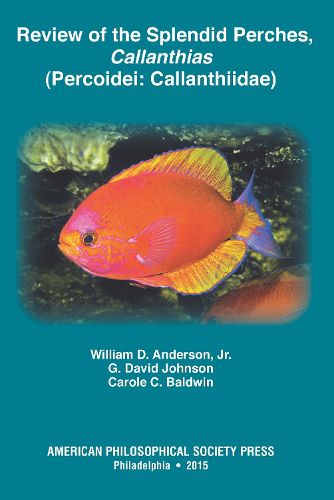 Cover image for Review of the Splendid Perches, Callanthias (Percoidei: Callanthiidae)
