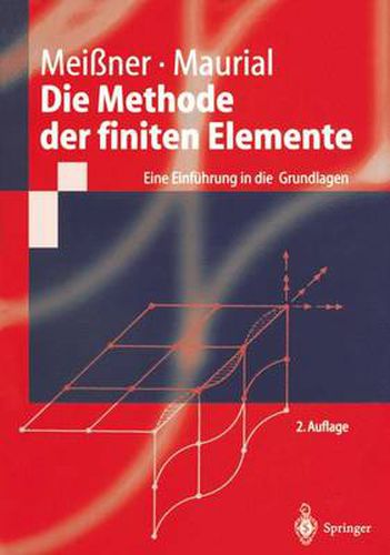 Die Methode der finiten Elemente: Eine Einfuhrung in die Grundlagen