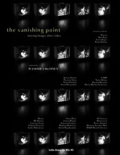 Cover image for India Since the 90s, The Vanishing Point - Moving Images After Video