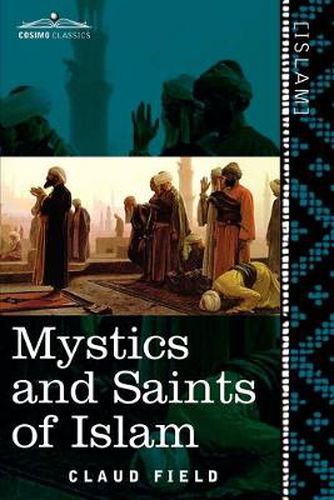 Cover image for Mystics and Saints of Islam