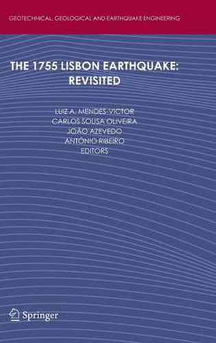 The 1755 Lisbon Earthquake: Revisited