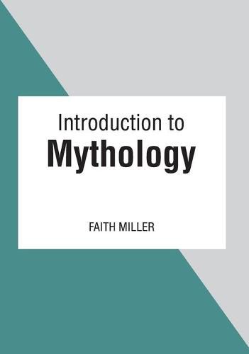 Cover image for Introduction to Mythology