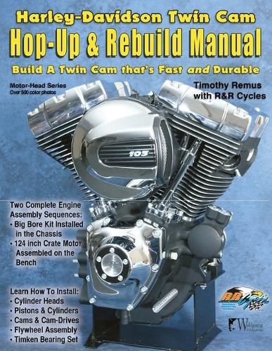 Cover image for Harley-Davidson Twin CAM, Hop-Up and Rebuild Manual