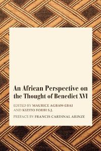 Cover image for An African Perspective on the Thought of Benedict XVI