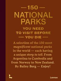 Cover image for 150 National Parks You Need to Visit Before You Die