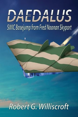 Cover image for Daedalus: SWIC Basejump from Fred Noonan Skyport