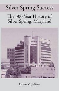 Cover image for Silver Spring Success