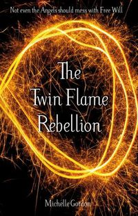 Cover image for The Twin Flame Rebellion