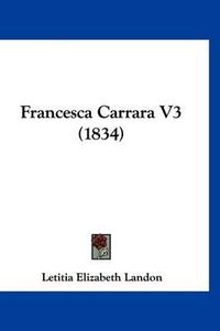 Cover image for Francesca Carrara V3 (1834)