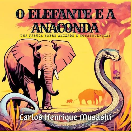 Cover image for O Elefante E A Anaconda