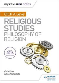 Cover image for My Revision Notes OCR A Level Religious Studies: Philosophy of Religion