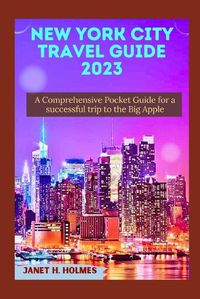 Cover image for New York City Travel Guide 2023