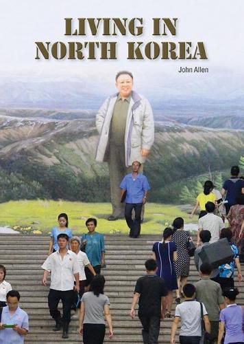 Living in North Korea