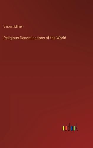 Cover image for Religious Denominations of the World