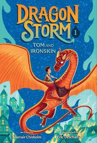 Cover image for Dragon Storm #1: Tom and Ironskin