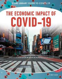 Cover image for The Economic Impact of Covid-19