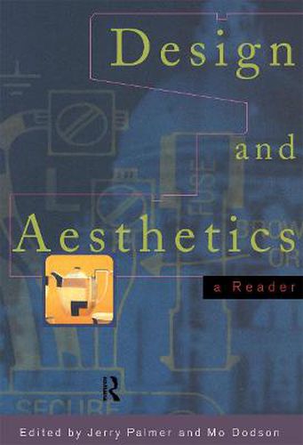 Cover image for Design and Aesthetics: A Reader