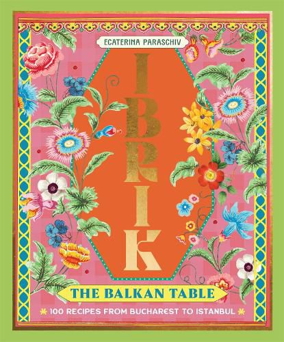 Cover image for Ibrik: The Balkan Table