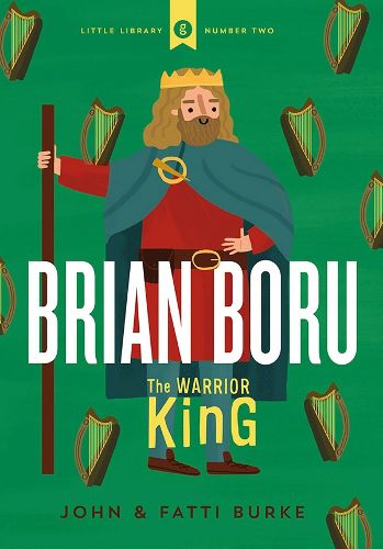 Cover image for Brian Boru: Warrior King: Little Library 2