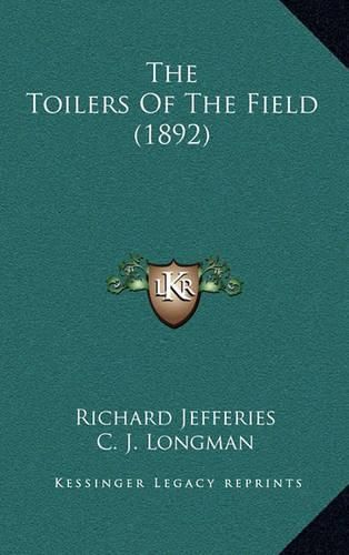 The Toilers of the Field (1892)