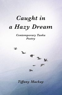 Cover image for Caught in a Hazy Dream