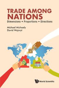 Cover image for Trade Among Nations: Dimensions; Proportions; Directions