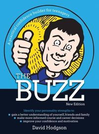 Cover image for The Buzz: A practical confidence builder for teenagers