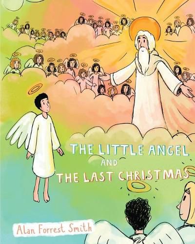 Cover image for The Little Angel And The Last Christmas