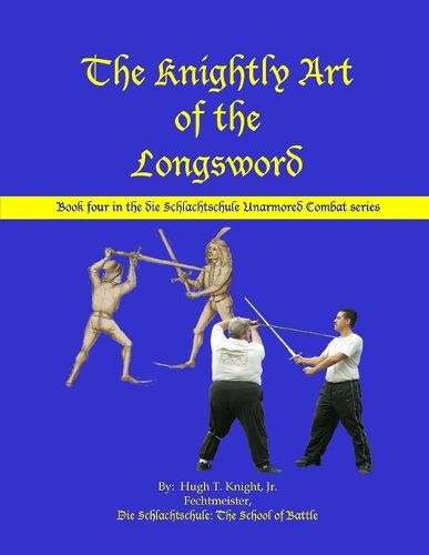 Cover image for The Knightly Art of the Longsword