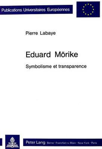 Cover image for Eduard Moerike: Symbolisme Et Transparence
