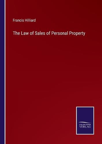 Cover image for The Law of Sales of Personal Property