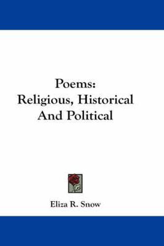 Cover image for Poems: Religious, Historical and Political