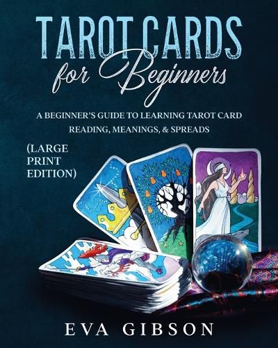 Cover image for Tarot Cards for Beginners (Large Print Edition)