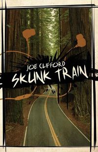 Cover image for Skunk Train