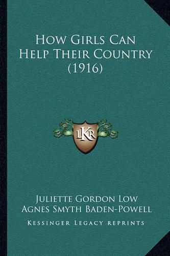 How Girls Can Help Their Country (1916)