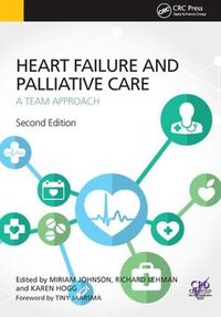 Cover image for Heart Failure and Palliative Care: A Team Approach, Second Edition