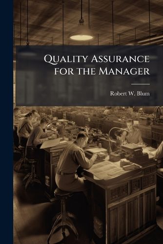Cover image for Quality Assurance for the Manager