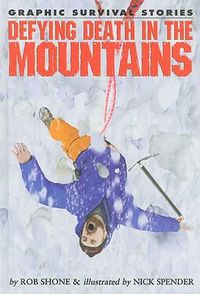 Cover image for Defying Death in the Mountains