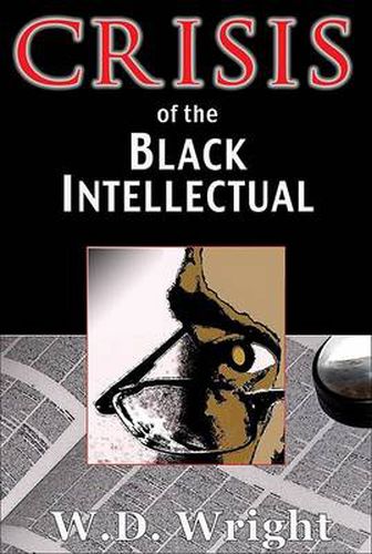 Cover image for Crisis of the Black Intellectual