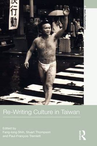 Re-writing Culture in Taiwan