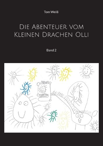 Cover image for Die Abenteuer vom Kleinen Drachen Olli