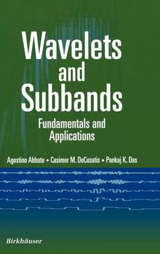 Cover image for Wavelets and Subbands: Fundamentals and Applications